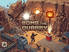 Spiel Bomb the Quarry