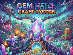 Spiel Gem Match Craft Tycoon