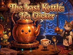 Spiel The Last Kettle: Tea Clicker
