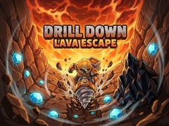 Spiel Drill Down: Lava Escape