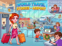 Spiel World Travel Stories  Airport