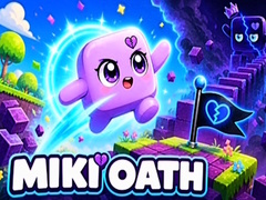 Spiel Miki Oath