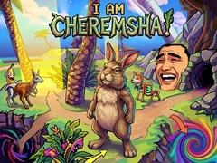 Spiel I Am Cheremsha!