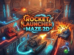 Spiel Rocket Launcher Maze 2D