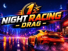 Spiel Night Racing Drag