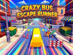Spiel Crazy Bus Escape Runner