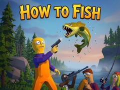 Spiel How To Fish