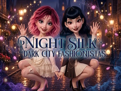 Spiel Night Silk Dark City Fashionistas