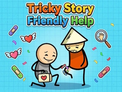 Spiel Tricky Story Friendly Help