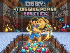 Spiel Obby: +1 Digging Power per Click
