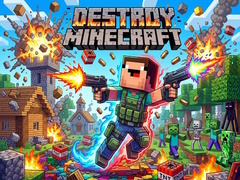 Spiel Destroy Minecraft