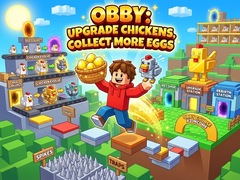Spiel Obby: Upgrade Chickens, Collect More Eggs