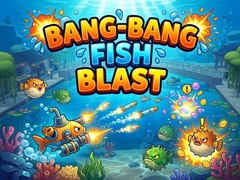 Spiel Bang-Bang Fish Blast
