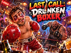 Spiel Last Call Drunken Boxer