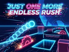 Spiel Just One More Endless Rush