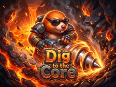 Spiel Dig to the Core