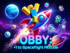 Spiel Obby: +1 to spaceflight altitude