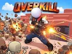 Spiel Overkill