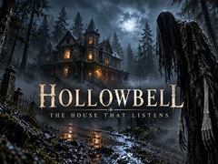 Spiel Hollowbell - The House that Listens