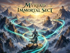Spiel Myriad Immortal Sect