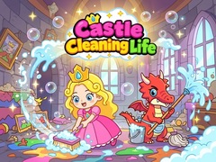 Spiel Castle Cleaning Life