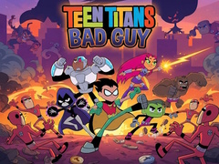 Spiel Teen Titans Bad Guy