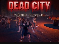 Spiel Dead City: Zombie Survival