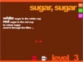 Spiel Sugar, Sugar 