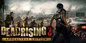 Dead Rising 3 Apocalypse Ausgabe